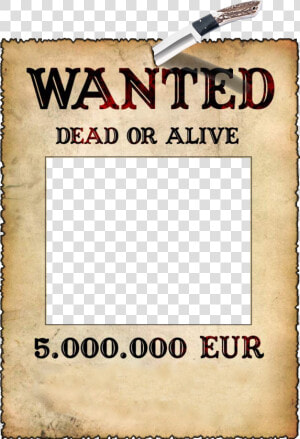 Picture Software Poster Frame Application Template   Transparent Wanted Poster Template Png  Png Download