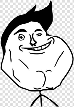 Rage Comics Never Alone Face  HD Png Download