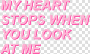 Tumblr Beach Interesting Beach Pink Png Beach Tumblr   My Heart Stops When You Look At Me Png  Transparent Png
