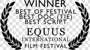 Ttta Equus Intl Wins   Film Festival Award Template  HD Png Download