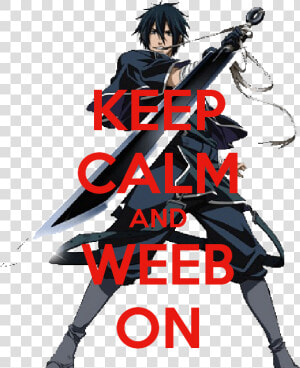 Keep Calm And Weeb On   Png Download   Saizo Kirigakure Brave 10  Transparent Png