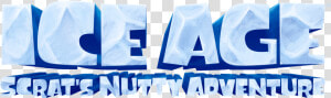 Scrat S Nutty Adventure  HD Png Download