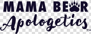Mama Bear Apologetics   Calligraphy  HD Png Download