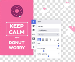 Create A Keep Calm Meme   Love My Strong Woman  HD Png Download