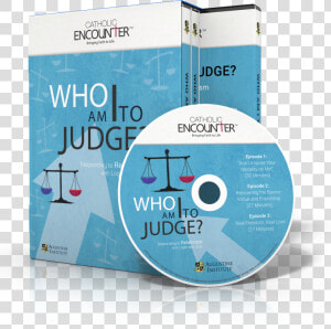 Who Am I To Judge  Responding To Relativism With Logic  HD Png Download