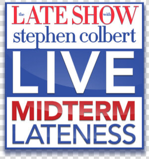 Late Show With Stephen Colbert  HD Png Download