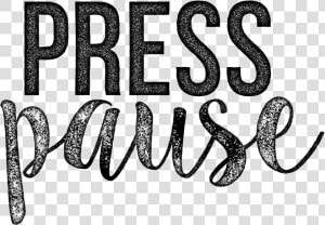 Bhs Presspause   Press Pause  HD Png Download
