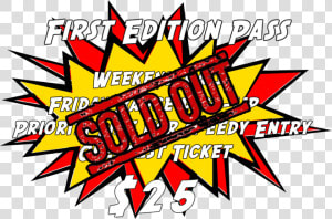 First Edition Ticket  25 Sold Out  HD Png Download