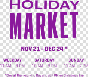 Usp Web Home Holidaymarket Hours   Poster  HD Png Download