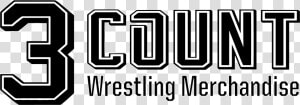 3 Count   Wrestling Merchandise   Creative Design Ideas  HD Png Download