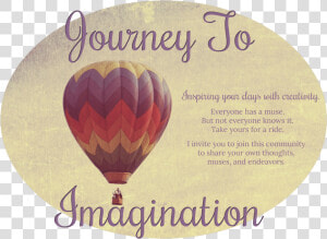 Journey To Imagination   Hot Air Balloon  HD Png Download