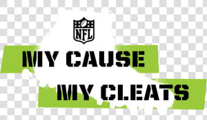 My Cause My Cleats Logo Nfl  HD Png Download