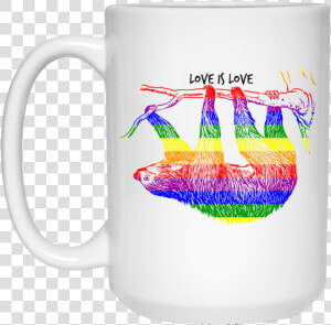 Gay Rainbow Sloth Love Is Love 15 Oz   Because Mama Runs This Shit Show  HD Png Download
