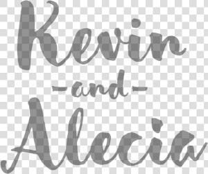 Kevin And Alecia   Calligraphy  HD Png Download