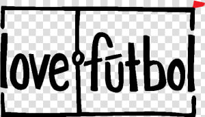 Love Futbol  HD Png Download