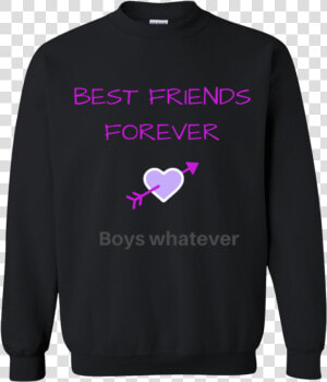 Best Friend Forever Boys Whatever Sweatshirt   Sweater  HD Png Download