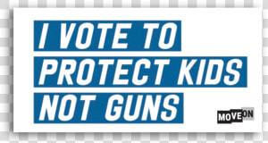 Protect Kids  Not Guns   Graphics  HD Png Download
