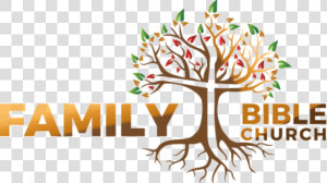 Family Bible Church Kingman   Graphic Design  HD Png Download
