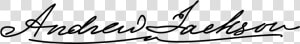 President Andrew Jackson Signature  HD Png Download