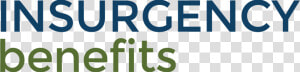 Insurgency Benefits   Graphic Design  HD Png Download