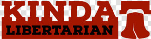 Kinda Libertarian   Poster  HD Png Download