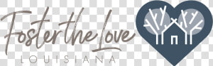 Foster The Love La   Calligraphy  HD Png Download
