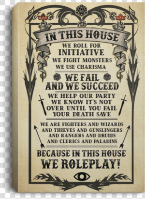 House We Roll For Initiative  HD Png Download