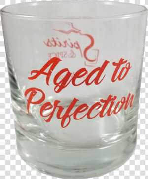 Aged To Perfection   Pint Glass  HD Png Download