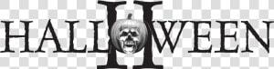 Everyone Knows That Halloween Should Be Spooky  HD Png Download