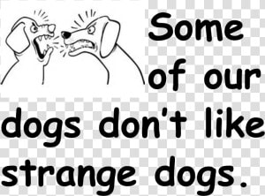 Dislike Dogs  HD Png Download