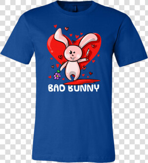Bad Bunny T shirt   Manitowoc Minute Shirts  HD Png Download