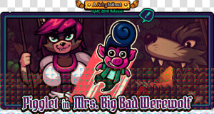 Thanks For Following Our Progress Have Fun Playing   Pigglet In Mrs Big Bad Werewolf  HD Png Download
