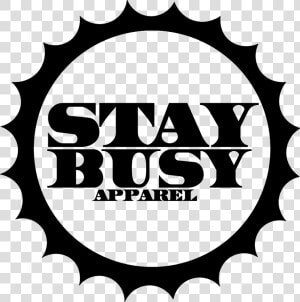 Stay Busy Apparel   Circle  HD Png Download