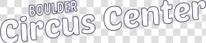 Boulder Circus Center Logo   Calligraphy  HD Png Download
