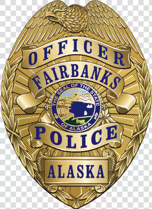 Placa De Policía Fairbanks   Fairbanks Police Department Badge  HD Png Download