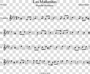 Las Mañanitas Sheet Music For Trombone Popular Mexico   Mananitas Trumpet Sheet Music  HD Png Download