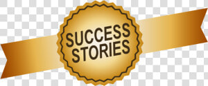 Transparent Sucess Png   Success Stories  Png Download