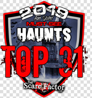 Top 31 Haunted Houses 2019 Badge   Poster  HD Png Download