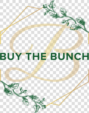 Bri S Buy The Bunch  Llc   Connie  39 s Buy The Bunch Florist  HD Png Download