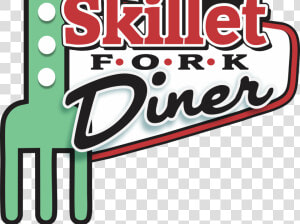 Skillet Fork Diner  HD Png Download