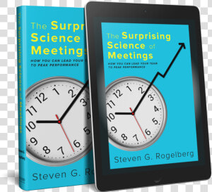 “the Surprising Science Of Meetings” By Steven Rogelberg    Surprising Science Of Meetings  HD Png Download