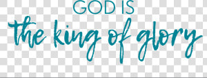 King Of Glory Png  Transparent Png