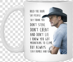 Image 220px Tim Mcgraw Hold The Door Say Please  Say   Hold The Door Say Please Say Thank  HD Png Download