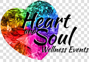 Heart And Soul Wellness Events  HD Png Download