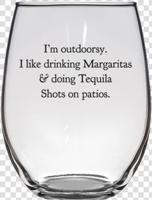 I M Outdoorsy Festive Party Tequila And Margarita Drinking   Crazy Resume  HD Png Download