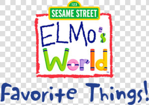 Elmo S Favorite Things   Sesame Street Sign  HD Png Download
