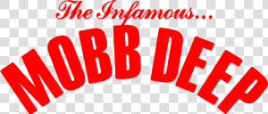Mobb Deep Nyc   Infamous Mobb Deep Logo  HD Png Download