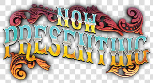 Now Presenting  HD Png Download