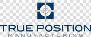 True Position Manufacturing Logo   Circle  HD Png Download