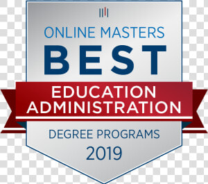 2019 Education Admnistration Badge   Master  39 s Degree  HD Png Download
